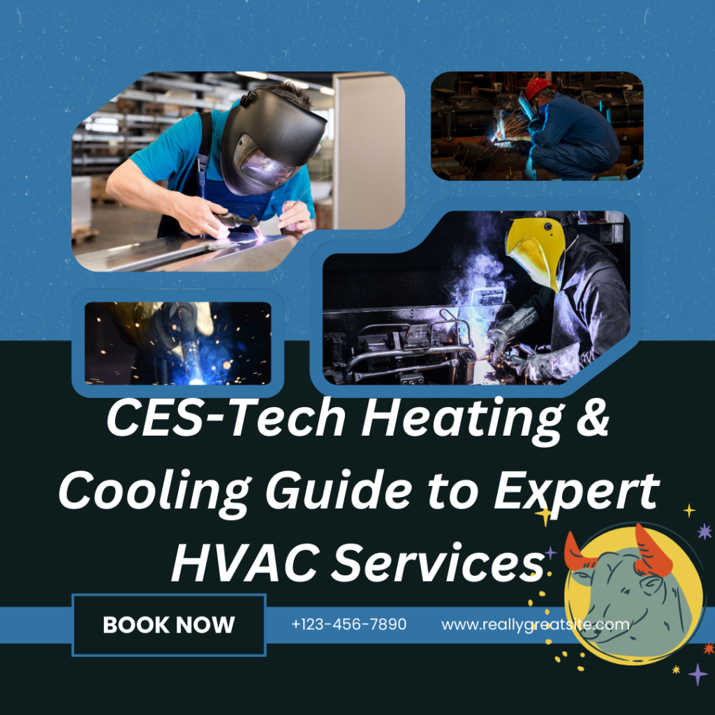 CES-Tech Heating & Cooling Guide to Expert HVAC Services
